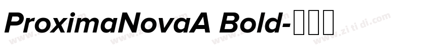 ProximaNovaA Bold字体转换